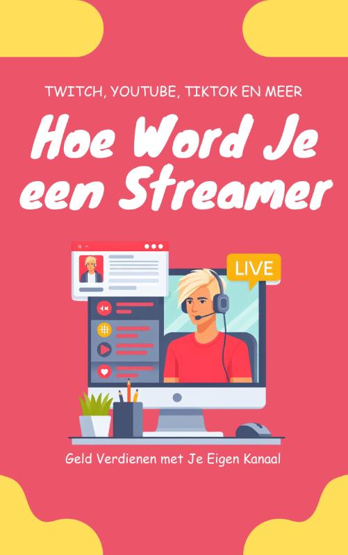 Hoe Word Je een Streamer