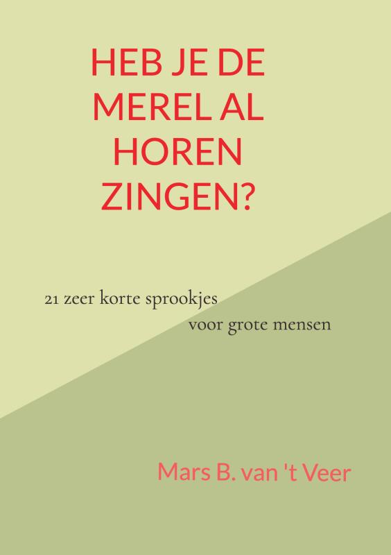 Heb je de merel al horen zingen?