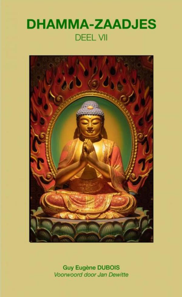 Dhamma-Zaadjes — Deel VII