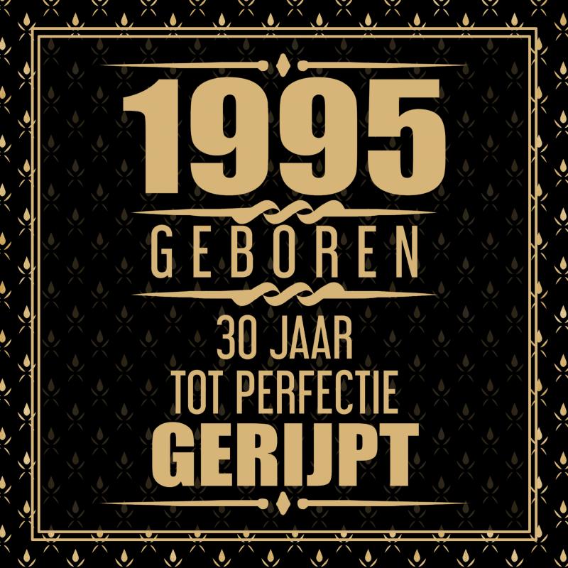 1995 Geboren 30 Jaar Tot Perfectie Gerijpt