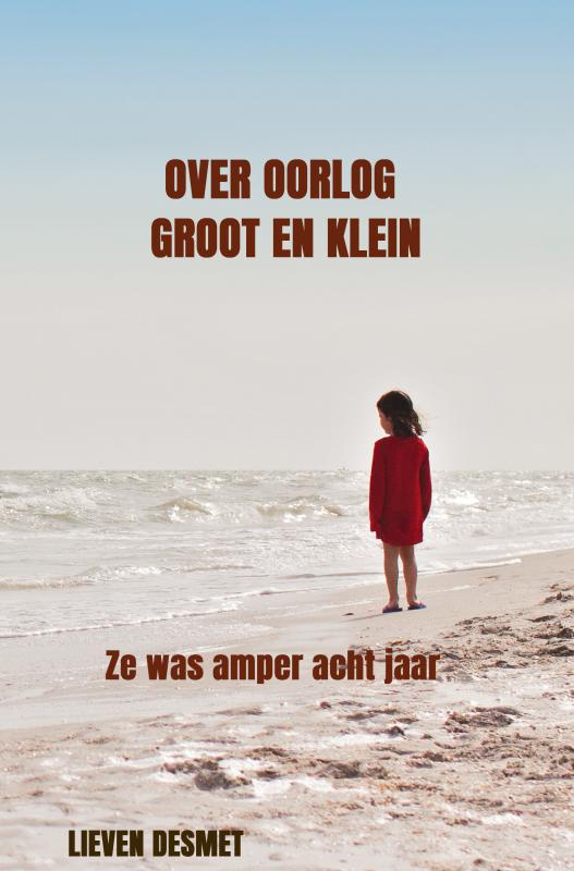 Over oorlog groot en klein