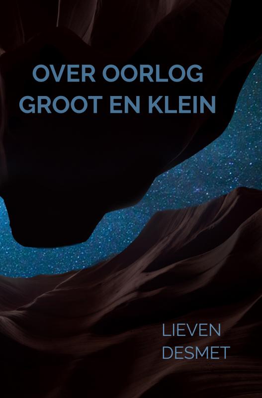 Over oorlog groot en klein