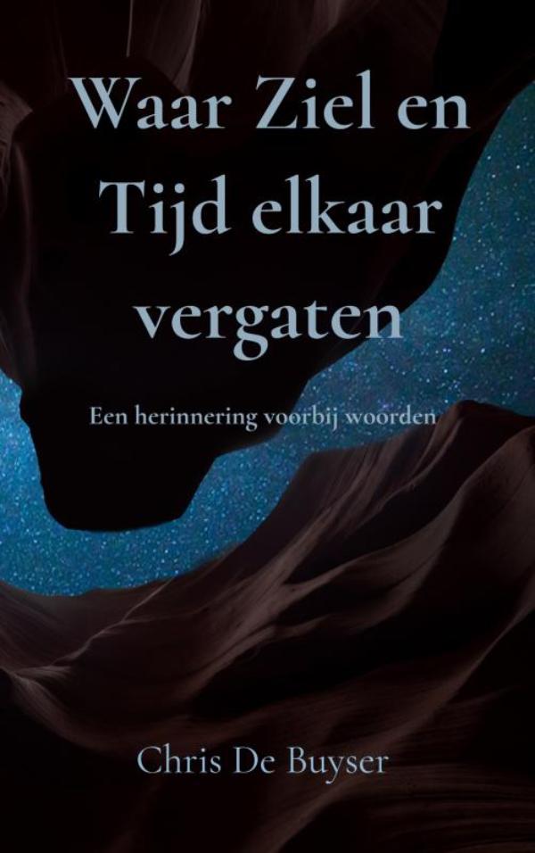 Waar Ziel en Tijd elkaar vergaten