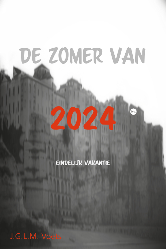 De zomer van 2024