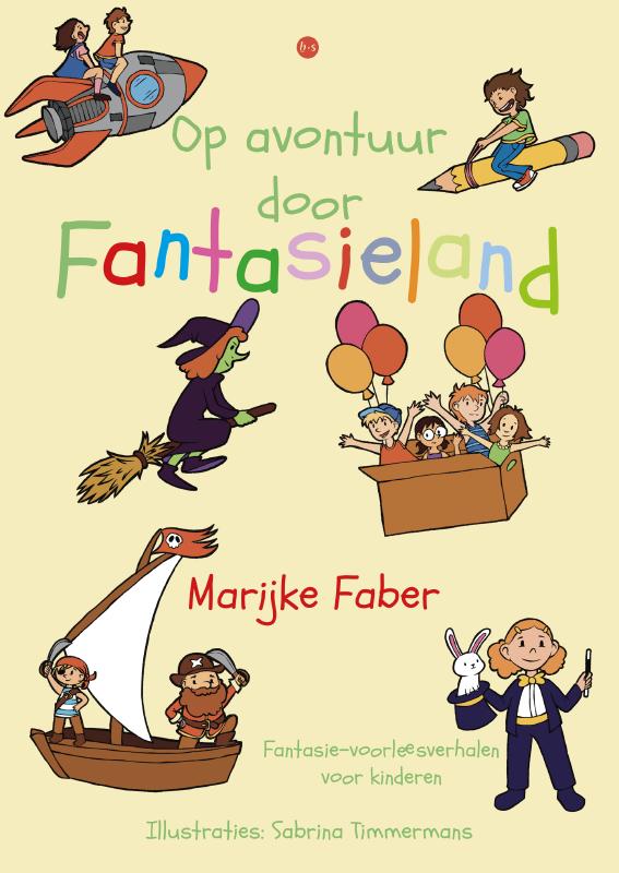 Op avontuur door Fantasieland