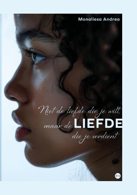 Niet de liefde die je wilt, maar de LIEFDE die je verdient