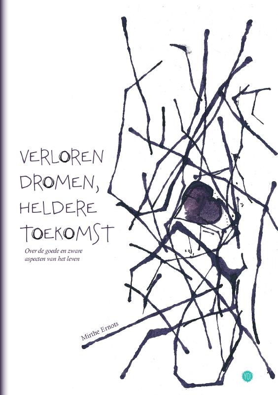 Verloren dromen, heldere toekomst