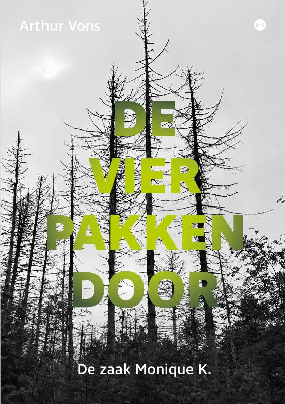 De Vier pakken door