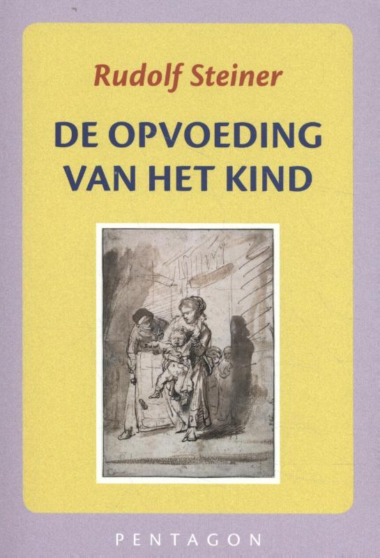 De opvoeding van het kind
