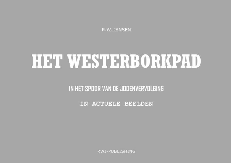 Het Westerborkpad