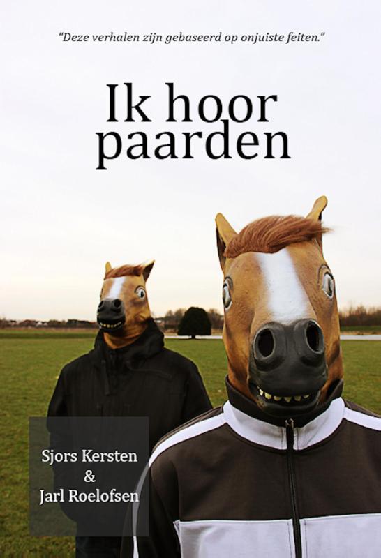 Ik hoor paarden