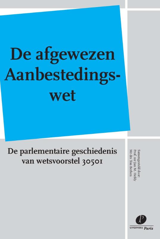 De afgewezen Aanbestedingswet