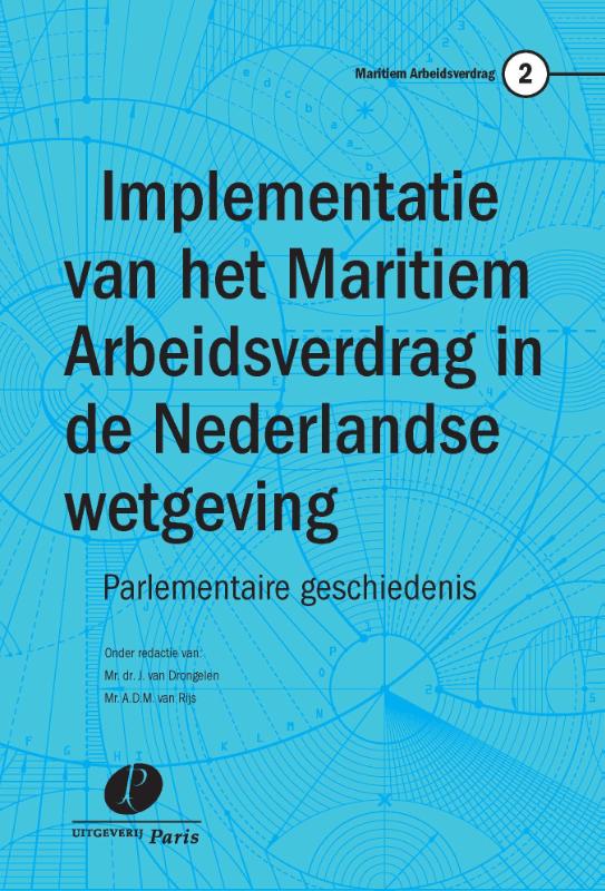 Implementatie van het Maritiem Arbeidsverdrag in de Nederlandse wetgeving