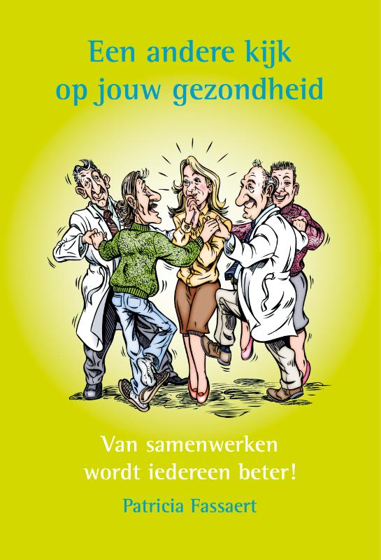 Een andere kijk op jouw gezondheid