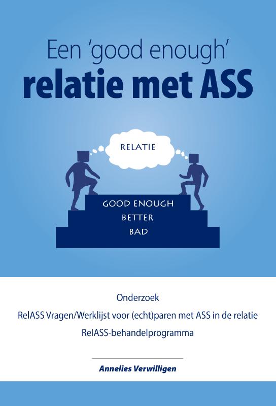 een 'Good Enough' relatie met ASS