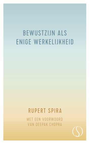 Bewustzijn als enige werkelijkheid