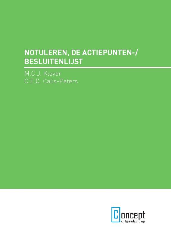 Notuleren, de actiepunten-/besluitenlijst