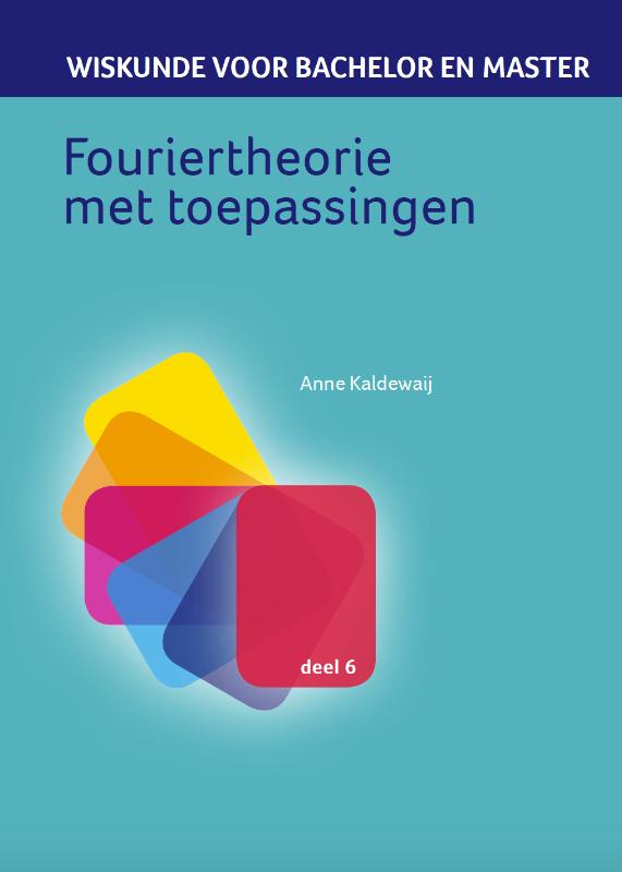 Fouriertheorie met toepassingen