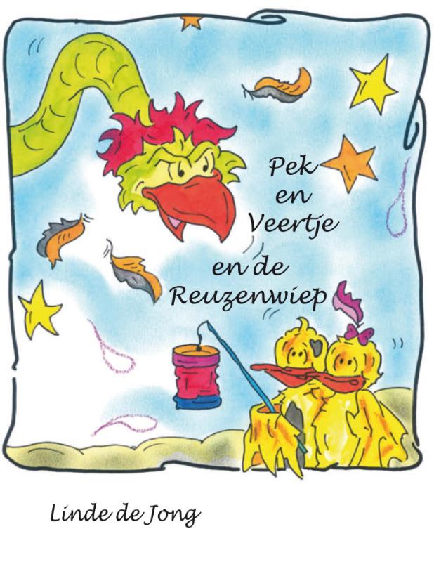 Pek en Veertje en de Reuzenwiep