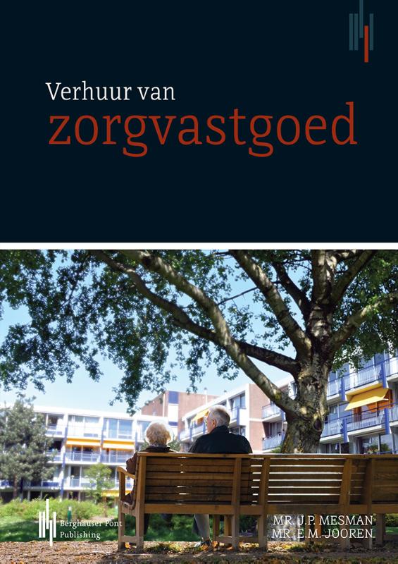 Verhuur van zorgvastgoed