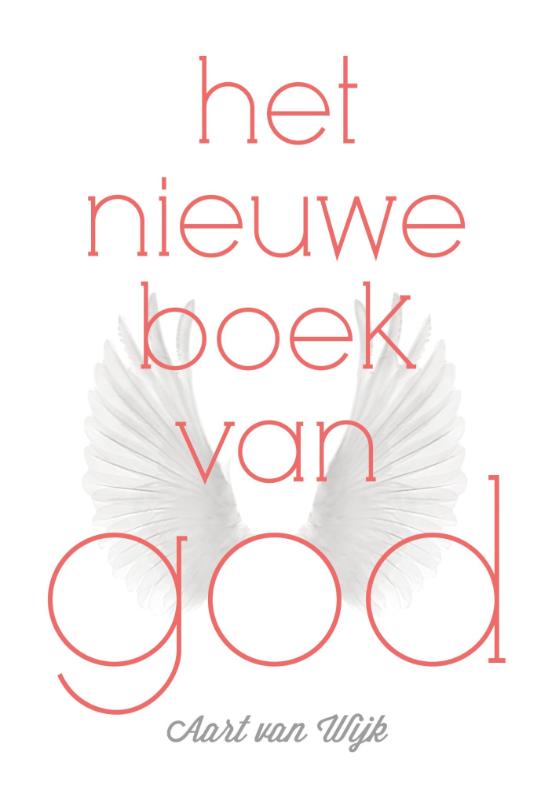 Het nieuwe boek van God