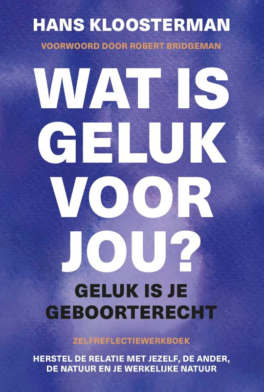 Wat is geluk voor jou?