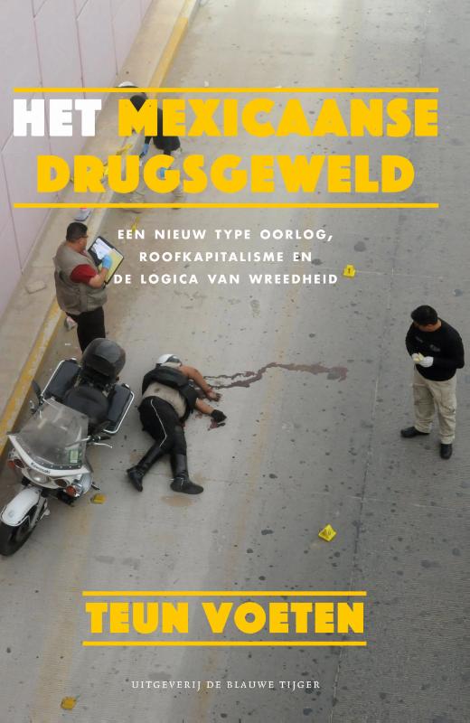 Het Mexicaanse drugsgeweld