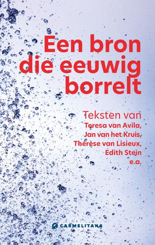 Een bron die eeuwig borrelt