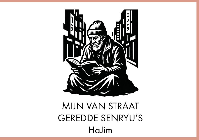 Mijn van straat geredde senryu’s