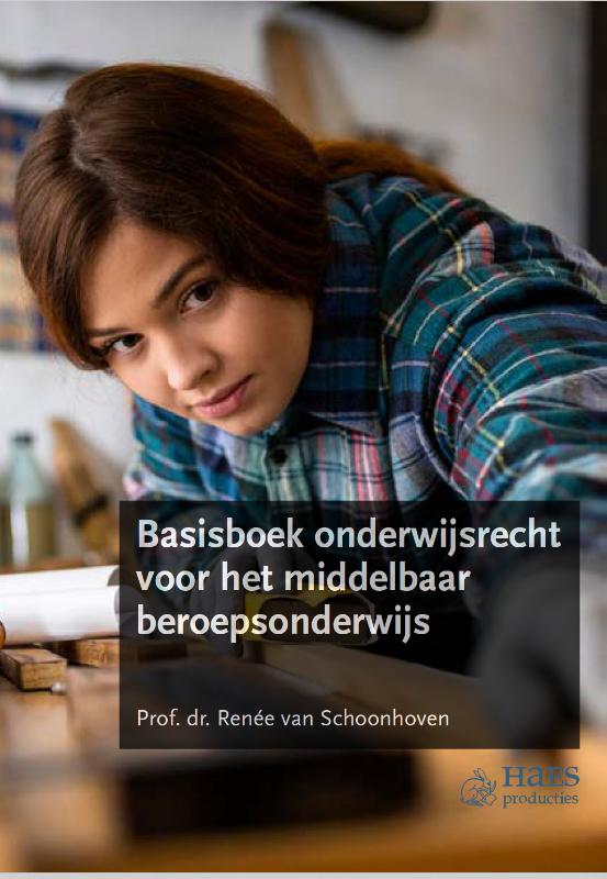 Basisboek onderwijsrecht voor het middelbaar beroepsonderwijs
