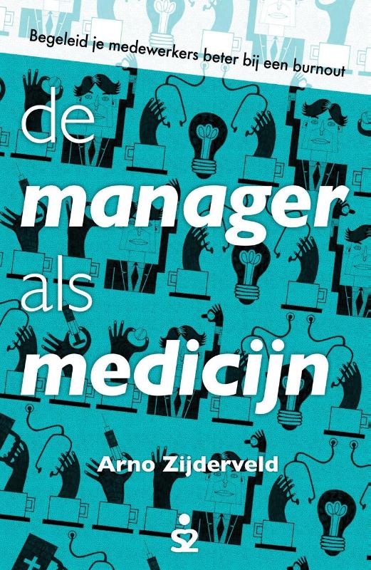 De manager als medicijn