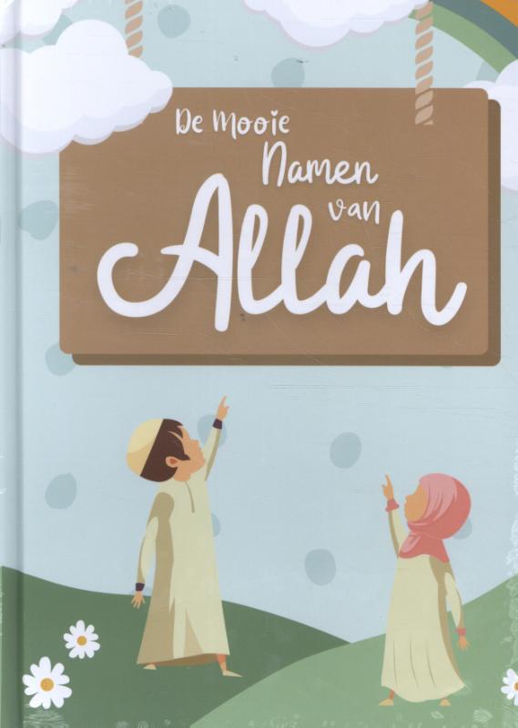De mooie namen van Allah