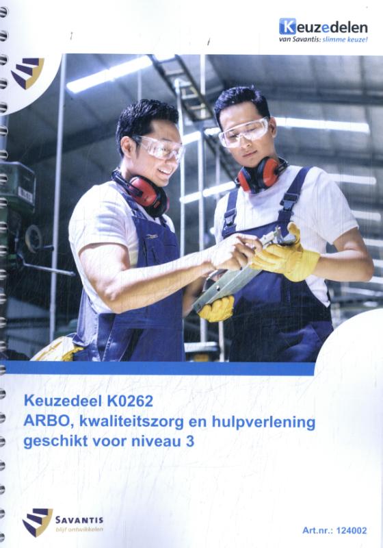 ARBO, kwaliteitszorg en hulpverlening niveau 3 (folio versie 2024)
