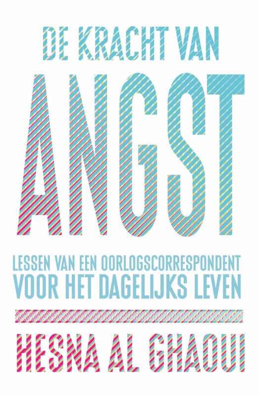 De kracht van angst