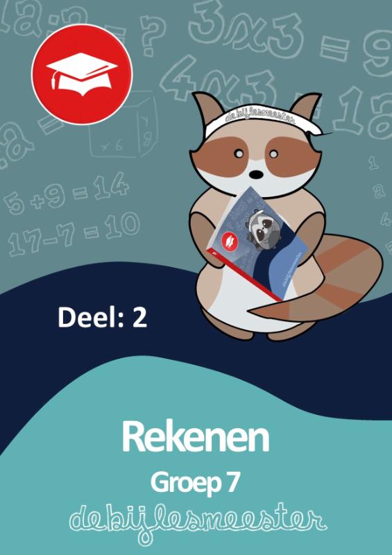 Oefenboek Groep 7 Rekenen - Deel 2