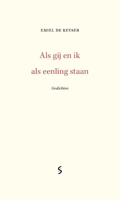 Als gij en ik als eenling staan