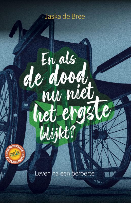 En als de dood nu niet het ergste blijkt?