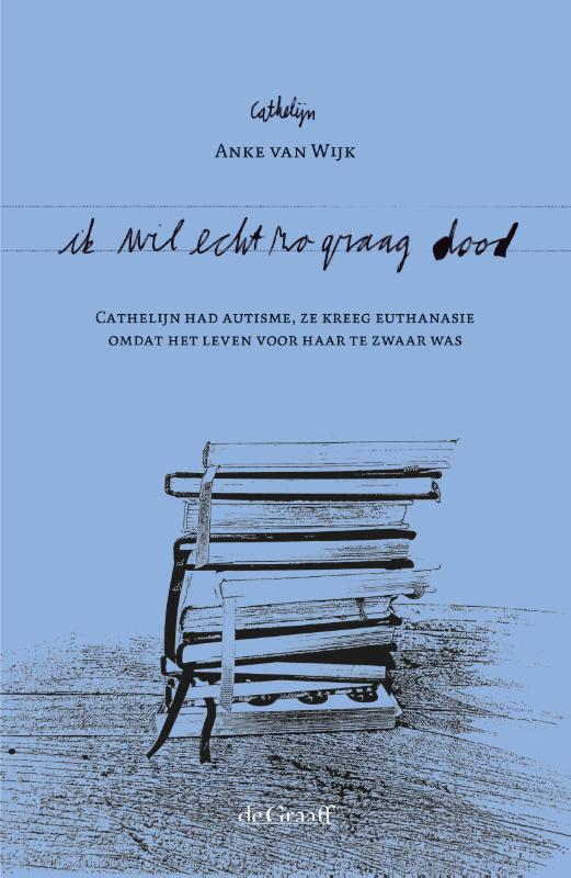 Ik wil echt zo graag dood