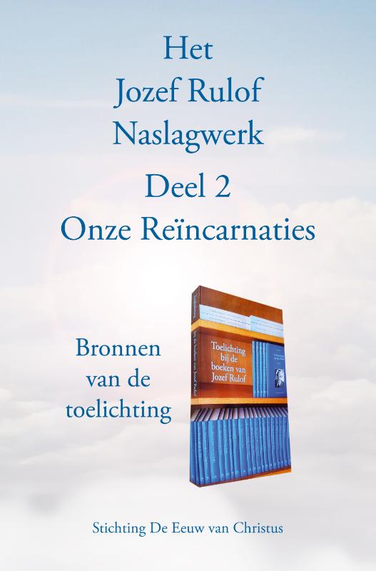 2 Onze Reïncarnaties