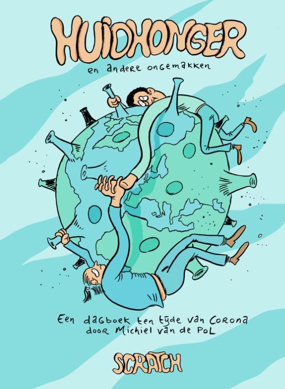 Huidhonger en andere ongemakken