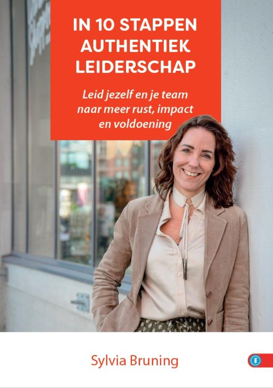 In 10 stappen authentiek leiderschap