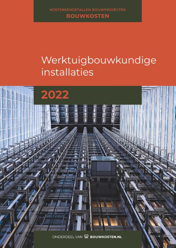 Kostenkengetallen bouwprojecten Werktuigbouwkundige installaties 2022