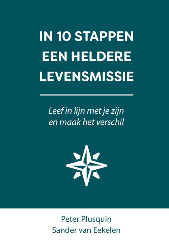 In 10 stappen een heldere levensmissie