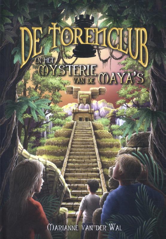 De Torenclub en het mysterie van de Maya's