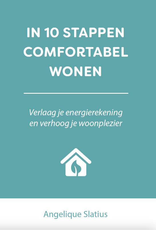 In 10 stappen comfortabel wonen