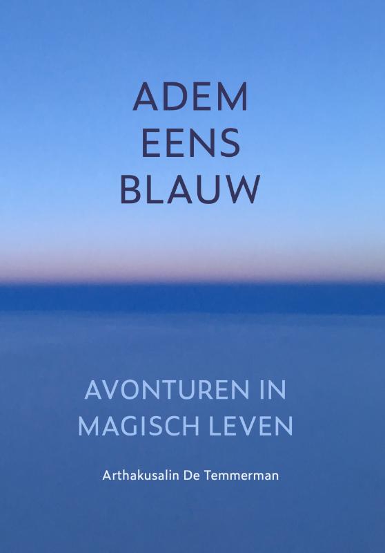 Adem eens blauw