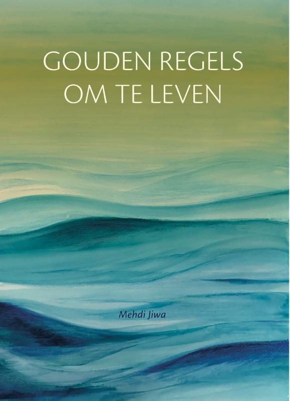 Gouden regels om te leven