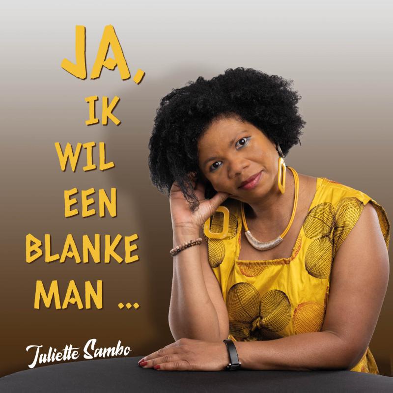 Ja, ik wil een blanke man ...