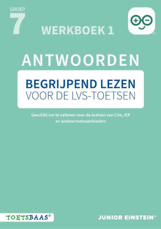 Begrijpend lezen voor de LVS-toetsen - Groep 7 - Antwoordenboek 1 + Online video-uitleg
