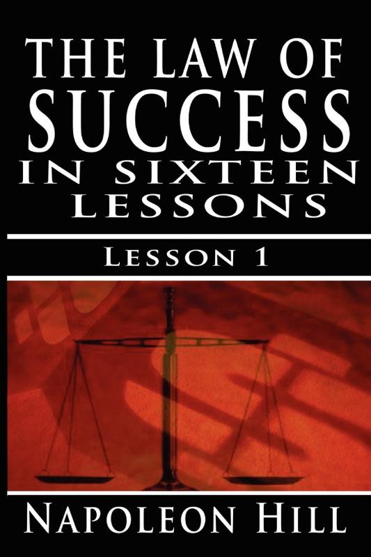 The Law of Success, Volume I